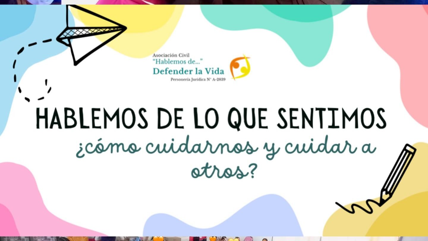 Taller Hablemos de lo que sentimos — Defender la Vida